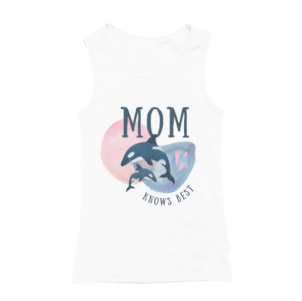 Mom knows best - Tanktop