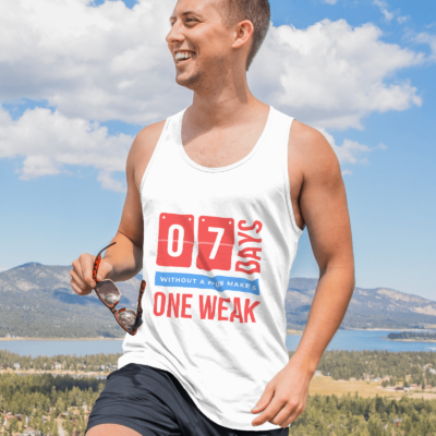 7 days without a pan makes one weak - Tanktop