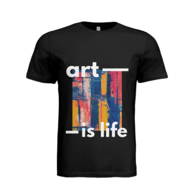 Art Is Life - short sleeve tshirt