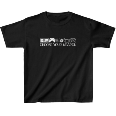 Choose Your Weapon Kids' Classic Fit T-Shirt - Gaming Lover Gift - Gift for Kids