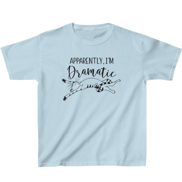 Apparently I'm Dramatic Cat Kids' T-Shirt - Funny Dramatic Print Apparel - Kids Stuff - Image 6