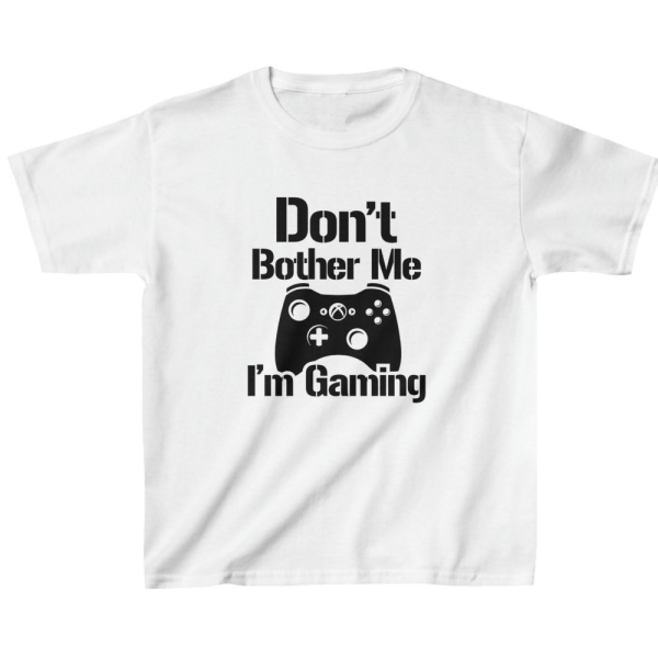 Don't Bother Me I'm Gaming Kids' Classic Fit T-Shirt - Funny Gaming Print Clothing - Gaming Print Gift - Image 3