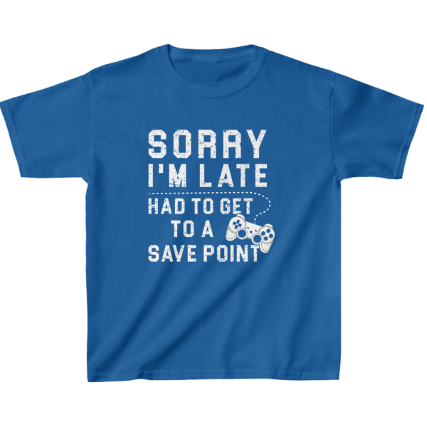 Sorry I'm Late Kids' Classic Fit T-Shirt - Kids' Gaming Clothing - Funny Gaming Lover Gift - Image 5