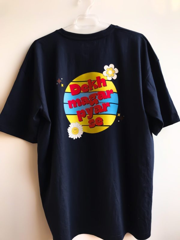 Oversized T shirt | Dekh magar pyar se